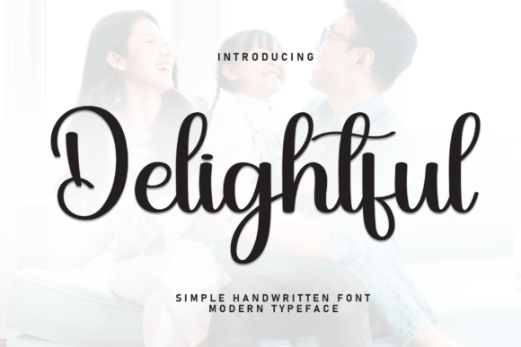 Delightful Font: A Whimsical Handwritten Typeface for Dreamers