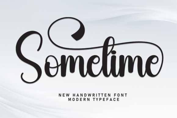Sometime: A Flowing Handwritten Font for Timeless Design