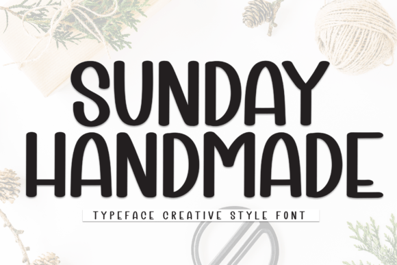 Sunday Handmade: A Sweetly Nostalgic Font for Playful Designs